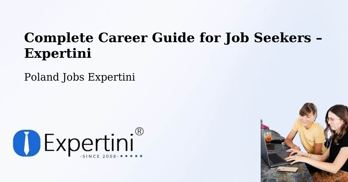 Career Guide for Job Seekers – Piła - Piła, Poland Jobs Expertini