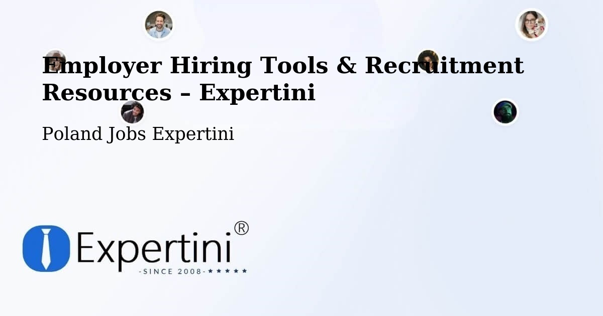 Employer Hiring Tools & Recruitment Resources – Piła - Piła, Poland Jobs Expertini