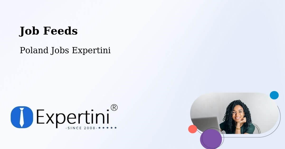 Job Listings Feed – Piła - Poland Jobs Expertini