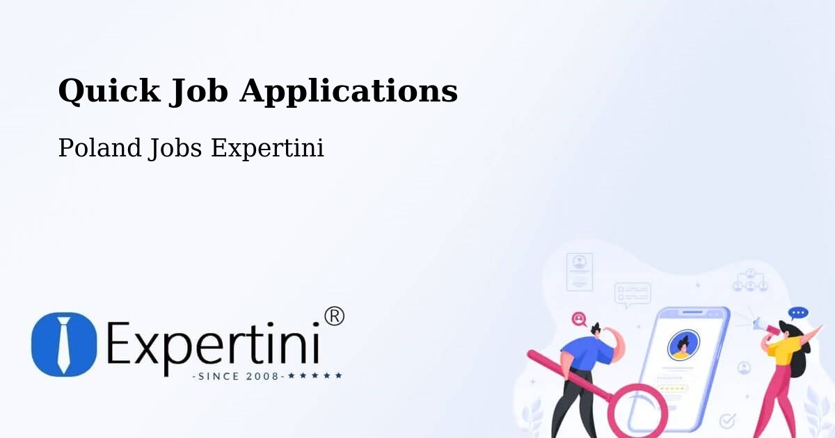 Quick Apply Feature – Piła - Poland Jobs Expertini