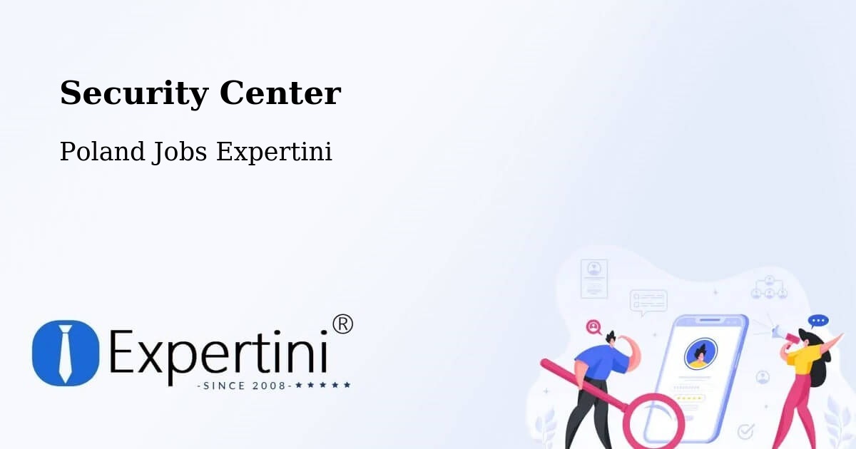 Security & Compliance – Piła - Poland Jobs Expertini